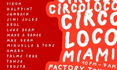 Circoloco Miami (Factory Basel 2026)